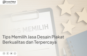 Tips Memilih Jasa Desain Plakat Berkualitas dan Terpercaya