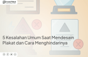 5 Kesalahan Umum Saat Mendesain Plakat dan Cara Menghindarinya